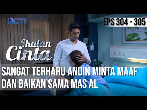 IKATAN CINTA - Bikin Terharu!! Akhirnya Andin Minta Maaf Dan Baikan Sama Mas AL