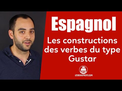 Construction des verbes de type Gustar
