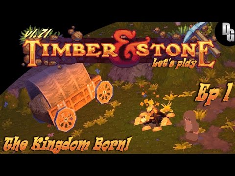 Timber and Stone v.171 ► Let's play Episode 1 - DeluksiaVilleTownShip Founded!