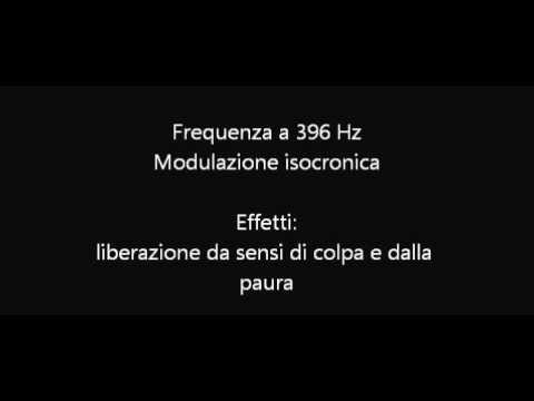 396 Hz isocronico - liberazione da senso di colpa e paura