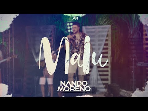 Nando Moreno - Malu  (DVD Nando Moreno No Sítio)
