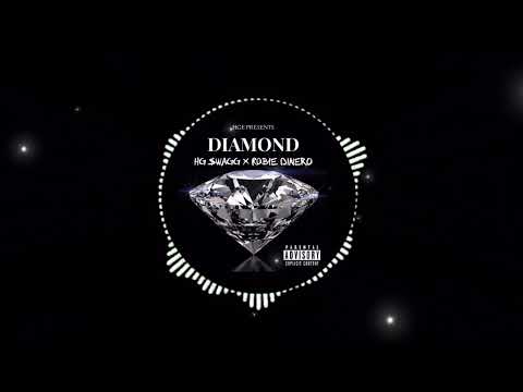 H.G $wagg (feat. Robie Dinero) - Diamond