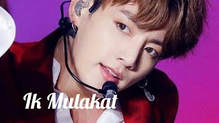 BTS  Jungkook   ik Mulakat   ft Bollywood (Req Fmv