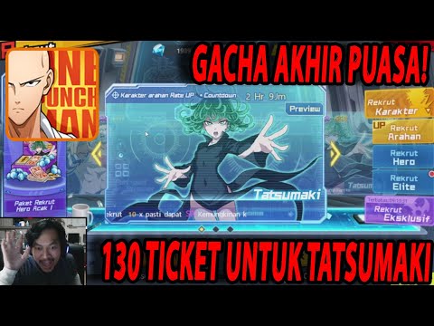 🔥🔥GACHA UNTUK DAPATKAN TATSUMAKI DI BANNER BULAN PUASA [SABARR] - ONE PUNCH MAN:The Strongest