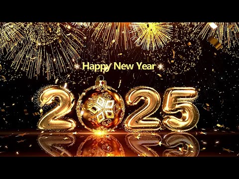 Happy New Year Music 2025 🎉 New Years Eve background music 🎶 Best New Year Music 🥂 Fireworks Show 🎆
