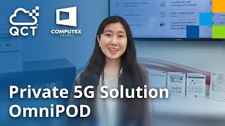 OmniPOD Private 5G Solution @ COMPUTEX 2025