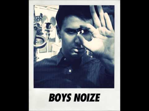 Boys Noize - 