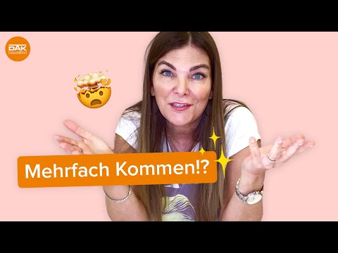 Was sind Multiple Orgasmen? | #doktorsex | DAK-Gesundheit