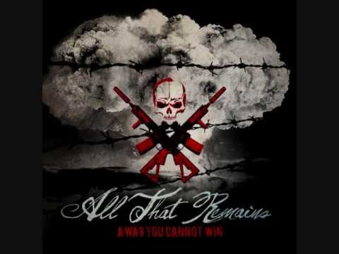 All That Remains - A War You Cannot Win