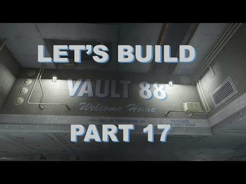 Fallout 4 Let's Build: Vault 88 - Part 17 (Decorating only)