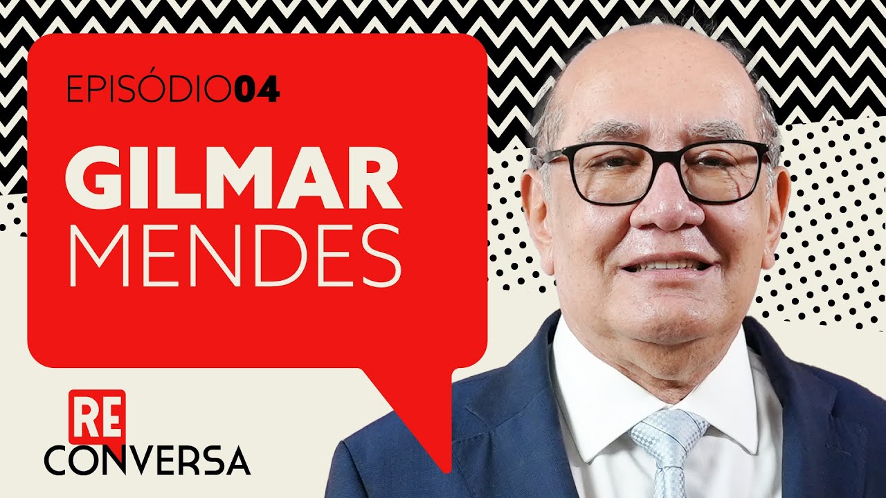 Gilmar Mendes discute incompetência de Moro na Lava Jato, ativismo judicial e STF | Reconversa #4