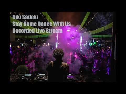 Niki Sadeki | Recorded Live Stream - Stay Home Dance With Us