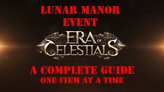 Era of Celestials Lunar Manor Event Guide