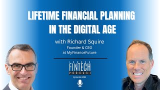 Lifetime financial planning in the digital age