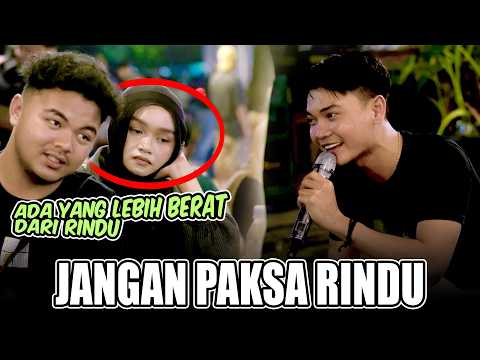 Jangan Paksakan Nahan Rindu | Jangan Paksa Rindu (Beda) - Ifan Seventeen (Live Ngamen ) Tri Suaka