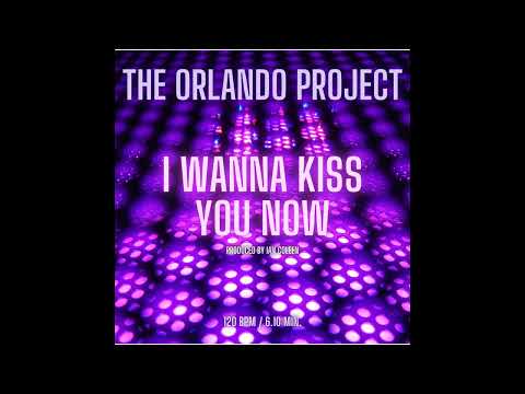 IAN COLEEN & THE ORLANDO PROJECT -I WANNA KISS YOU NOW ( 2016er Original Version )