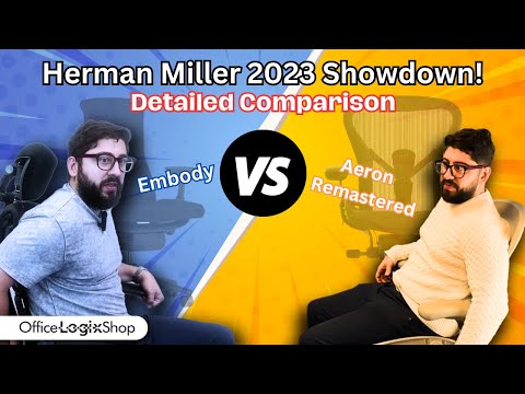 Herman Miller Aeron Remastered vs. Embody Review | Officelogixshop