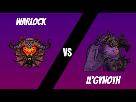 Heroic Il'gynoth VS Roulette - Warlock POV -  Lunastras