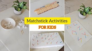 5 Matchstick activities for kids #kidsactivities #diy