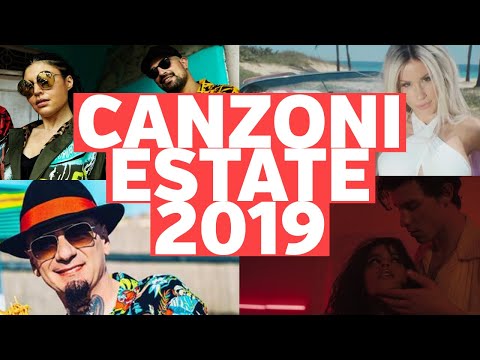 TORMENTONI DELL'ESTATE 2019 - La Migliore Playlist