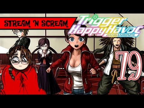 Back from the dead! - Danganronpa Trigger Happy Havoc Pt79 - Stream 'N Scream Let's Play Horror