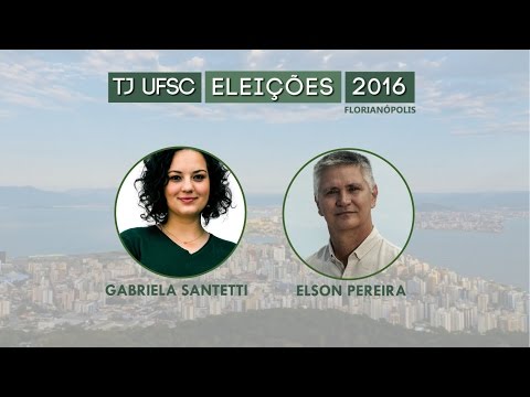 TJ UFSC 26/09/16 - Eleições 2016 - Gabriela Santetti/ Elson Pereira