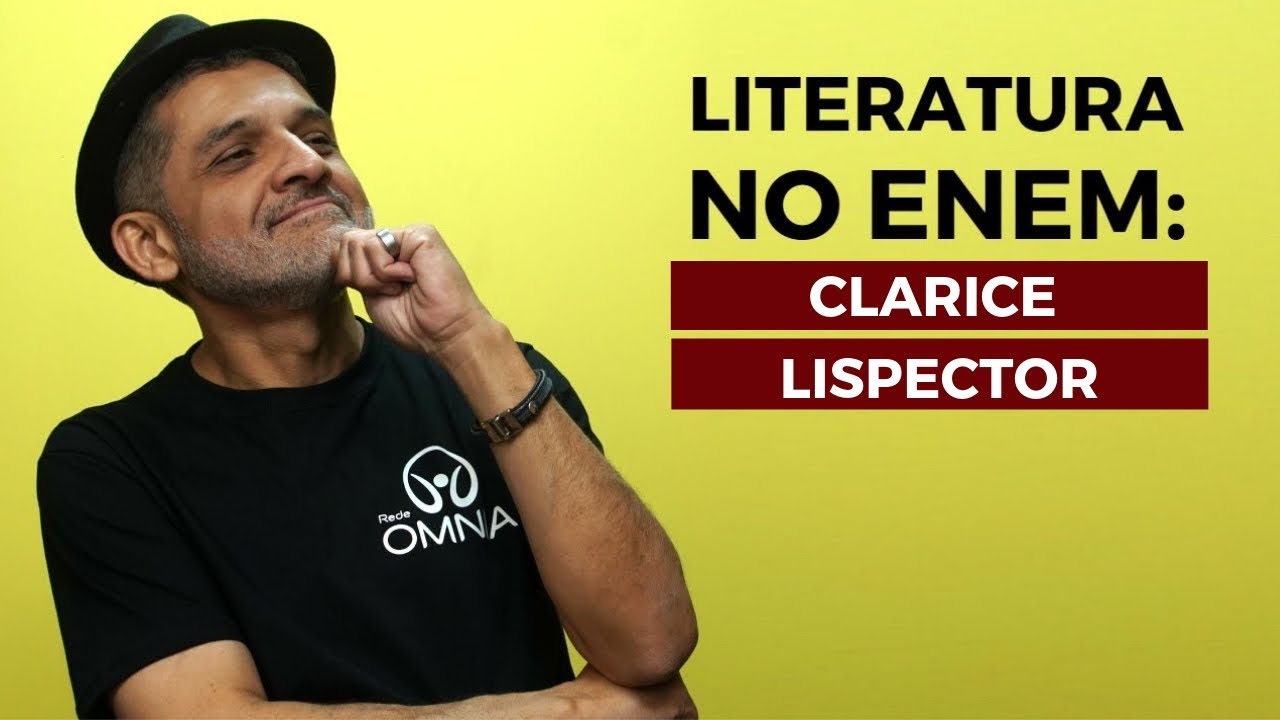 Clarice Lispector no Enem - Brasil Escola