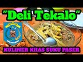 SOP DELI TEKALO MAKANAN KHAS SUKU DAYAK PASER