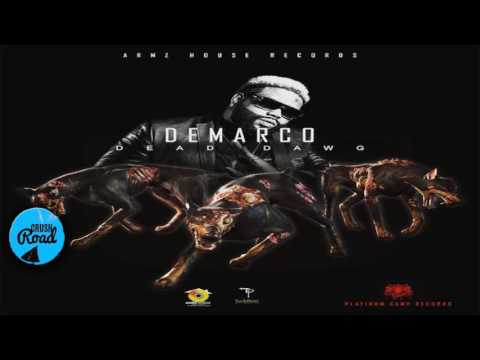 Demarco - Dead Dawg [Dark Faces Riddim] February 2017