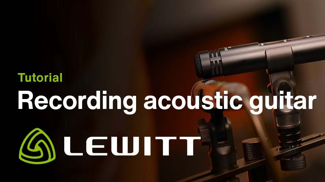 How To Record Acoustic Guitar At Home