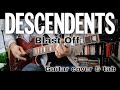 Descendents - Blast Off [Cool To Be You #6] (Guitar Cover / Guitar-Bass Tab)