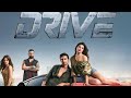 Drive Movie Full HD Sushant Singh Rajput