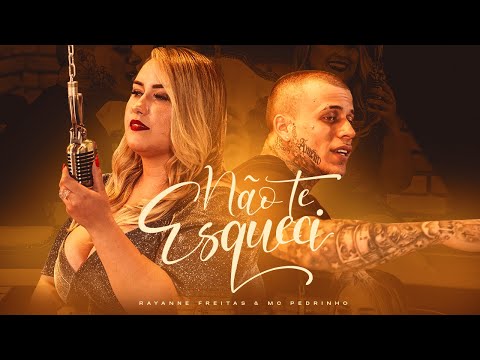 Rayanne Freitas e MC Pedrinho - Não Te Esqueci (Videoclipe Oficial)