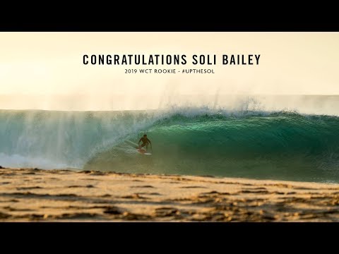 Congratulation Soli Bailey - 2019 WCT Rookie