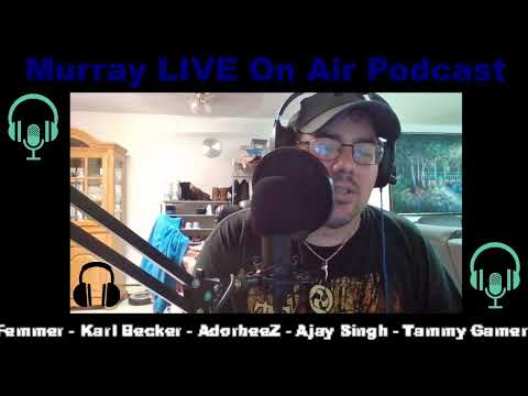 Murray LIVE On Air Podcast Show (August 28th 2021) (Unedited Full Stream)