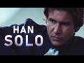 Star Wars The Story Of Han Solo
