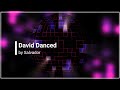 David Danced Salvador with Lyrics (HD)