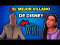 WISH EL PODER DE LOS DESEOS EL MEJOR VILLANO DE DISNEY TRAILER