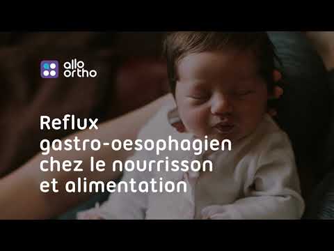 Reflux gastro-oesophagien chez le nourrisson et alimentation