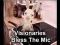 Visionaries - Bless The Mic 