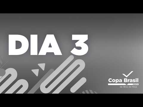 Copa Brasil Prata - Natal-RN | Dia 3 (Tênis de Mesa)