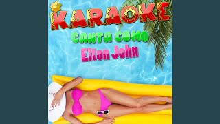 Something About the Way You Look Tonight (Karaoke Version)