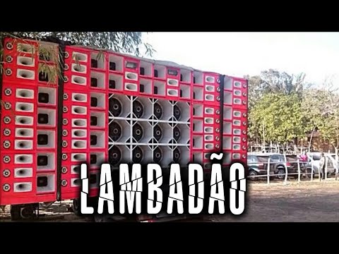 LAMBADÃO TOP - SUCESSO  - REMASTERIZADO