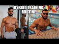 My Hybrid Training Routine to Lose Fat and Gain Muscle