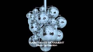 Isaac Hayes Movement - Disco connection