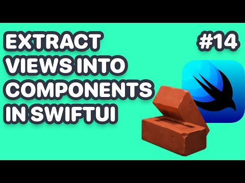 Extracting Views Into Components in SwiftUI thumbnail