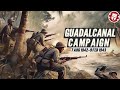 Guadalcanal Campaign FULL DOCUMENTARY - Pacific War Animated