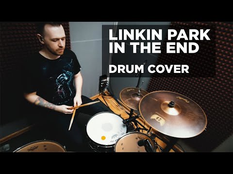 Linkin Park - In The End (Drum cover)