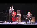 Ron Carter Trio - Cedar Tree - Festival de Jazz de Québec - TVJazz.tv