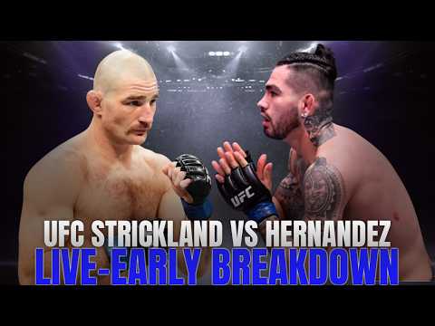 Live - UFC Fight Night Strickland vs Hernandez Community Full Card Breakdown & Predictions